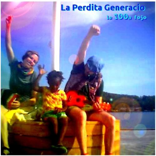 La 100a fojo - La Perdita Generacio