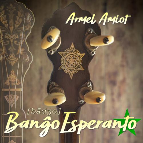 Banĝo Esperanto - Armel Amiot